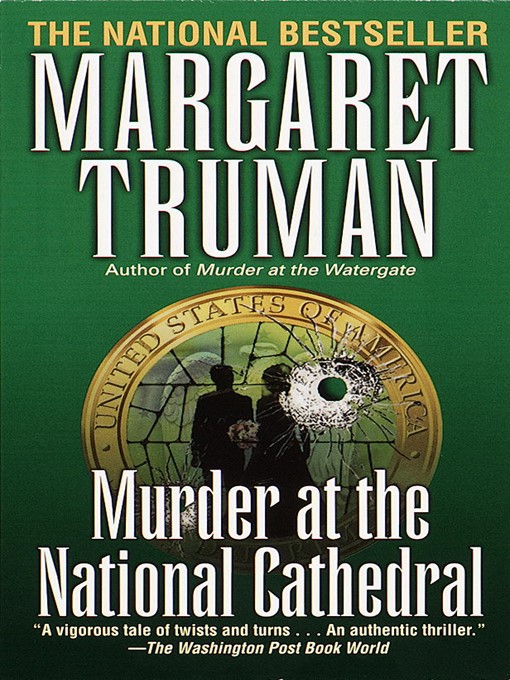 Title details for Murder at the National Cathedral by Margaret Truman - Available